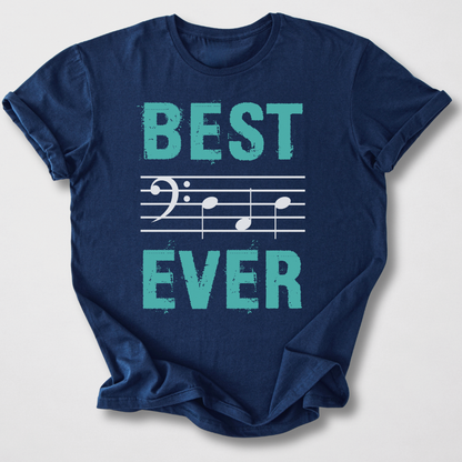 Best Dad Ever T-Shirt