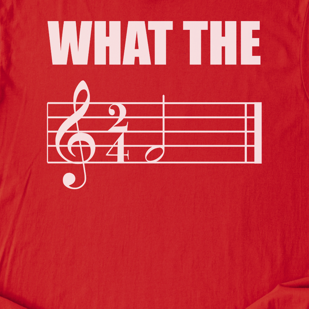What The F T-Shirt