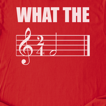 What The F T-Shirt