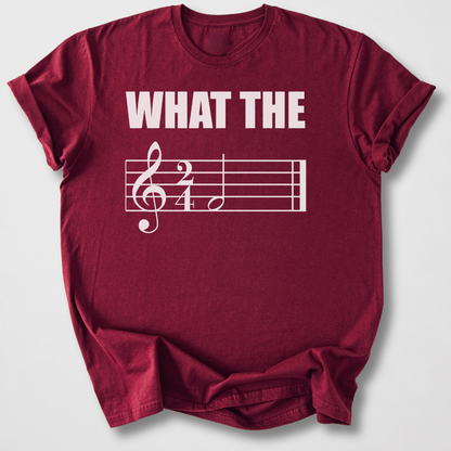 What The F T-Shirt
