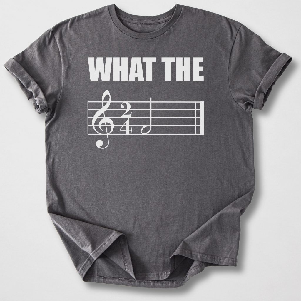 What The F T-Shirt
