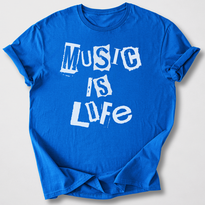 Music Is Life T-Shirt