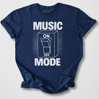Music Mode On T-Shirt