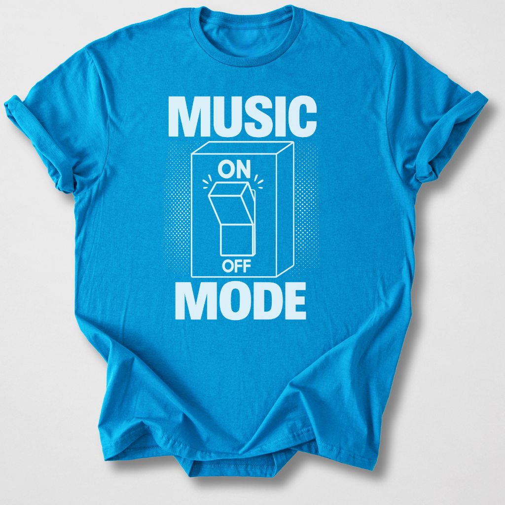 Music Mode On T-Shirt