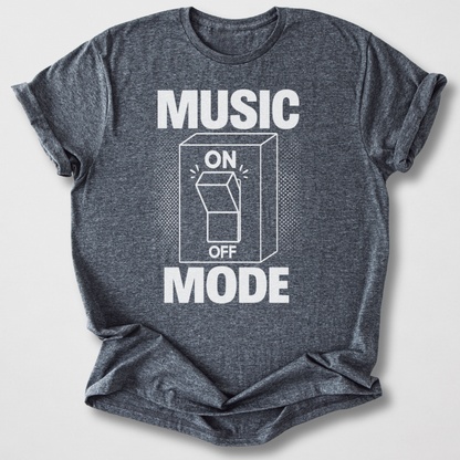 Music Mode On T-Shirt