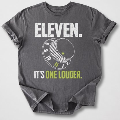 Eleven It's One Louder T-Shirt
