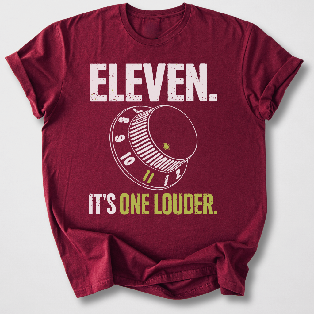 Eleven It's One Louder T-Shirt