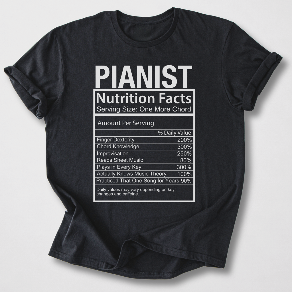 Pianist Nutrition Facts T-Shirt