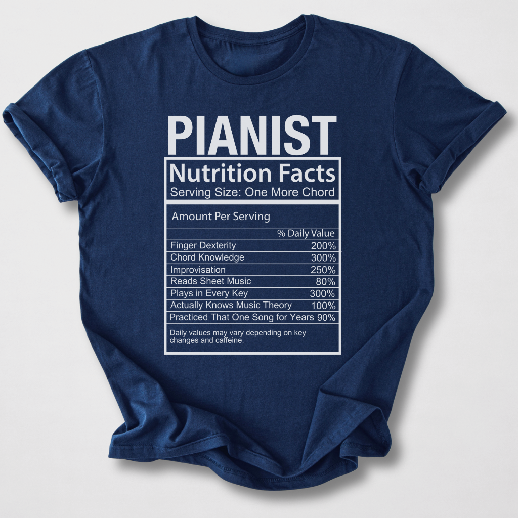 Pianist Nutrition Facts T-Shirt