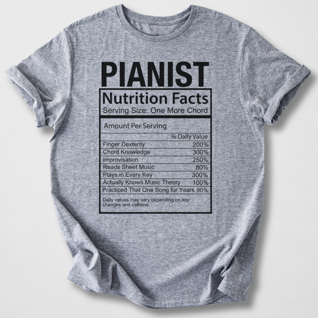 Pianist Nutrition Facts T-Shirt
