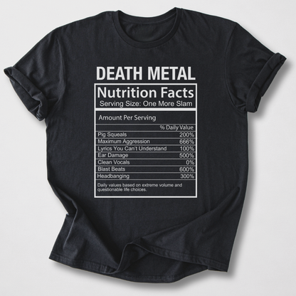 Death Metal Nutrition Facts T-Shirt