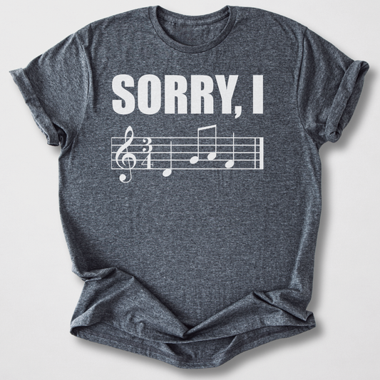 Sorry I DGAF T-Shirt