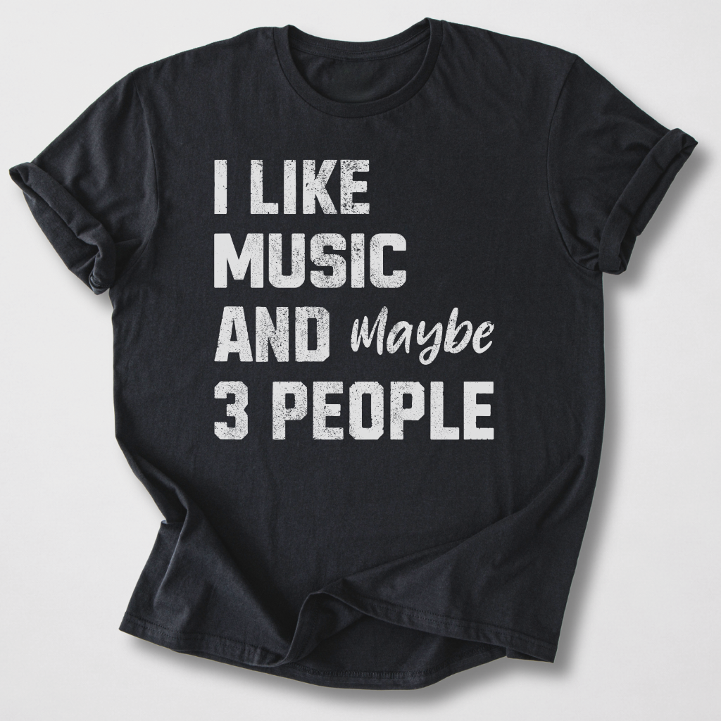 I Like Music T-Shirt