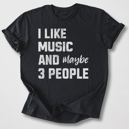 I Like Music T-Shirt