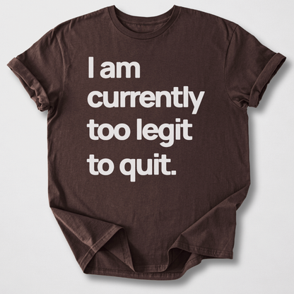 Too Legit T-Shirt