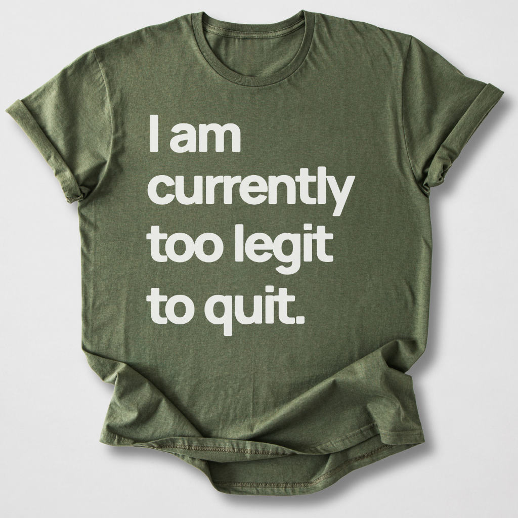 Too Legit T-Shirt