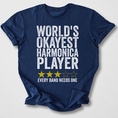 Okayest Harmonica Player T-Shirt