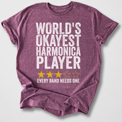 Okayest Harmonica Player T-Shirt