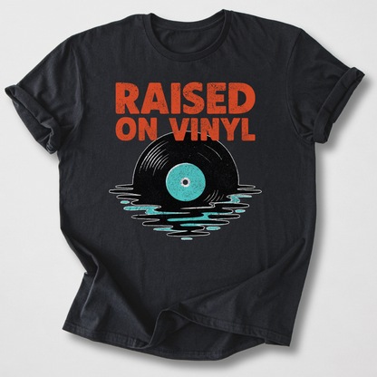 Raised On Vinyl T-Shirt