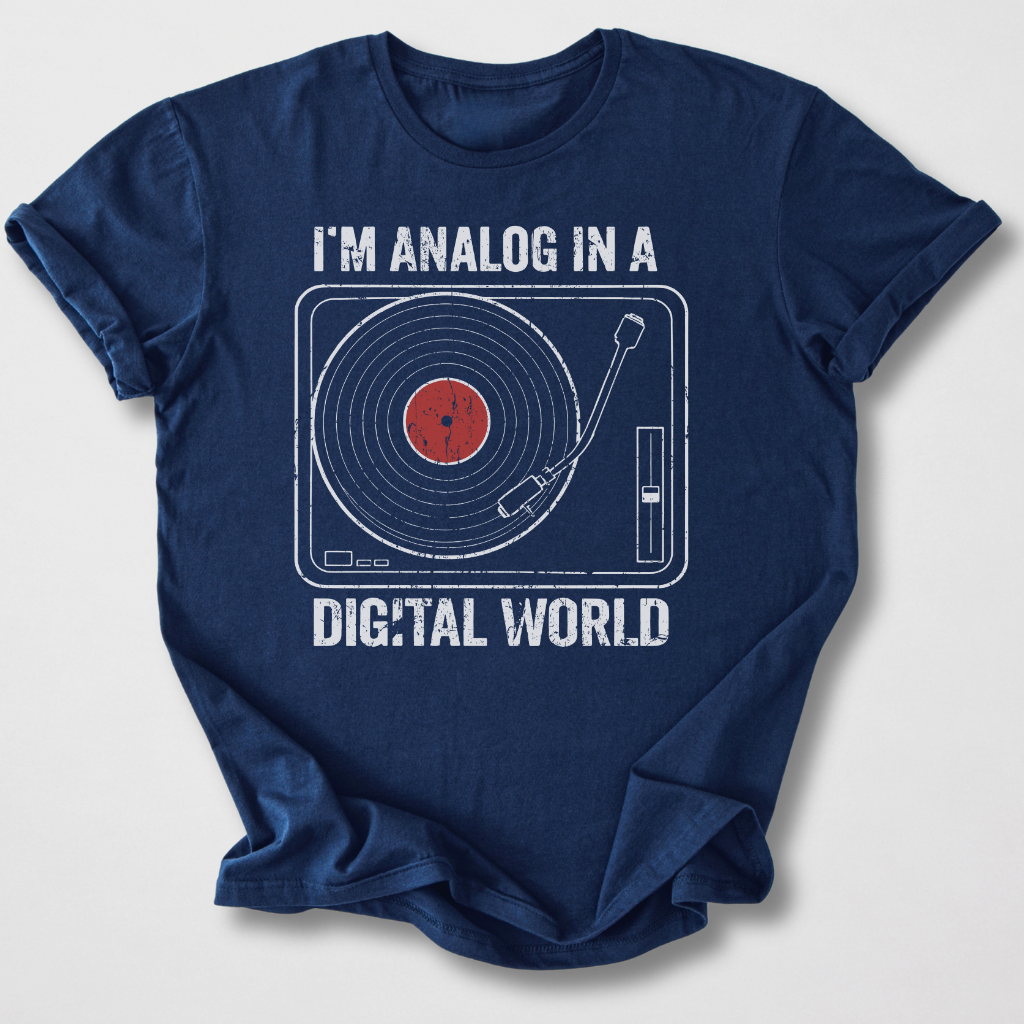 I'm Analog Vinyl T-Shirt