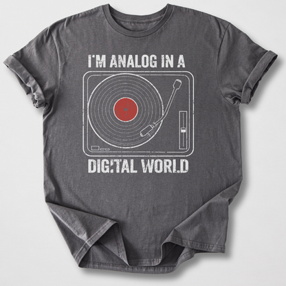 I'm Analog Vinyl T-Shirt