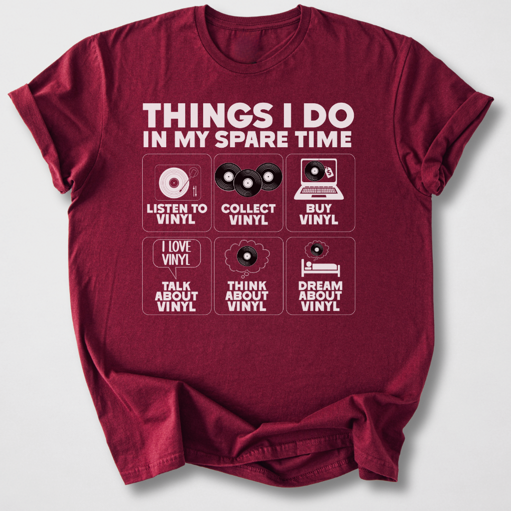 Things I Do Vinyl T-Shirt