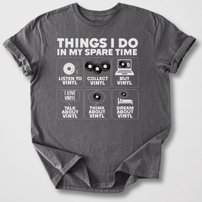 Things I Do Vinyl T-Shirt