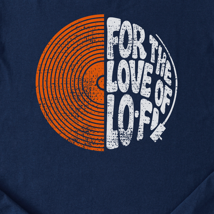 For The Love Of Lo-Fi Vinyl T-Shirt