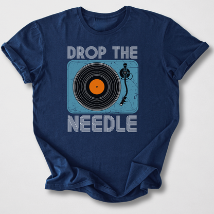 Drop The Needle Vinyl T-Shirt