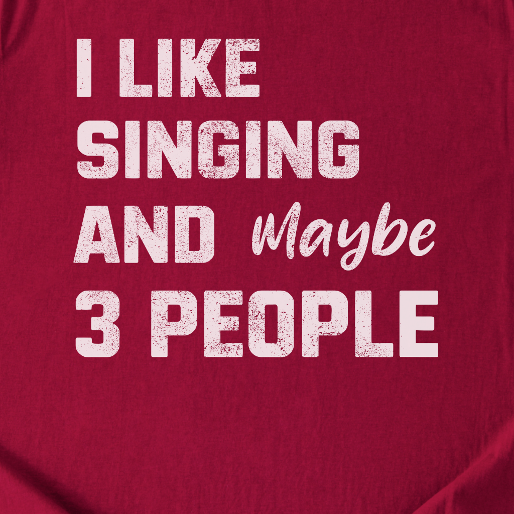 I Like Singing T-Shirt