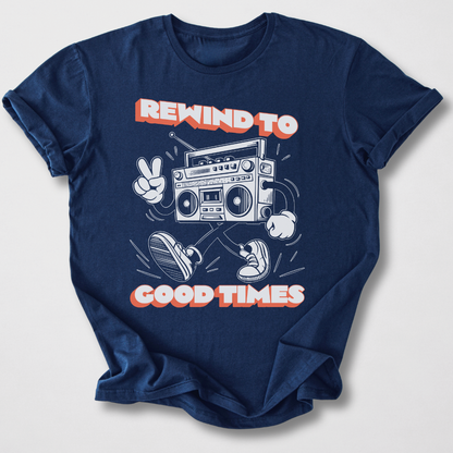 Rewind To Good Times Retro T-Shirt