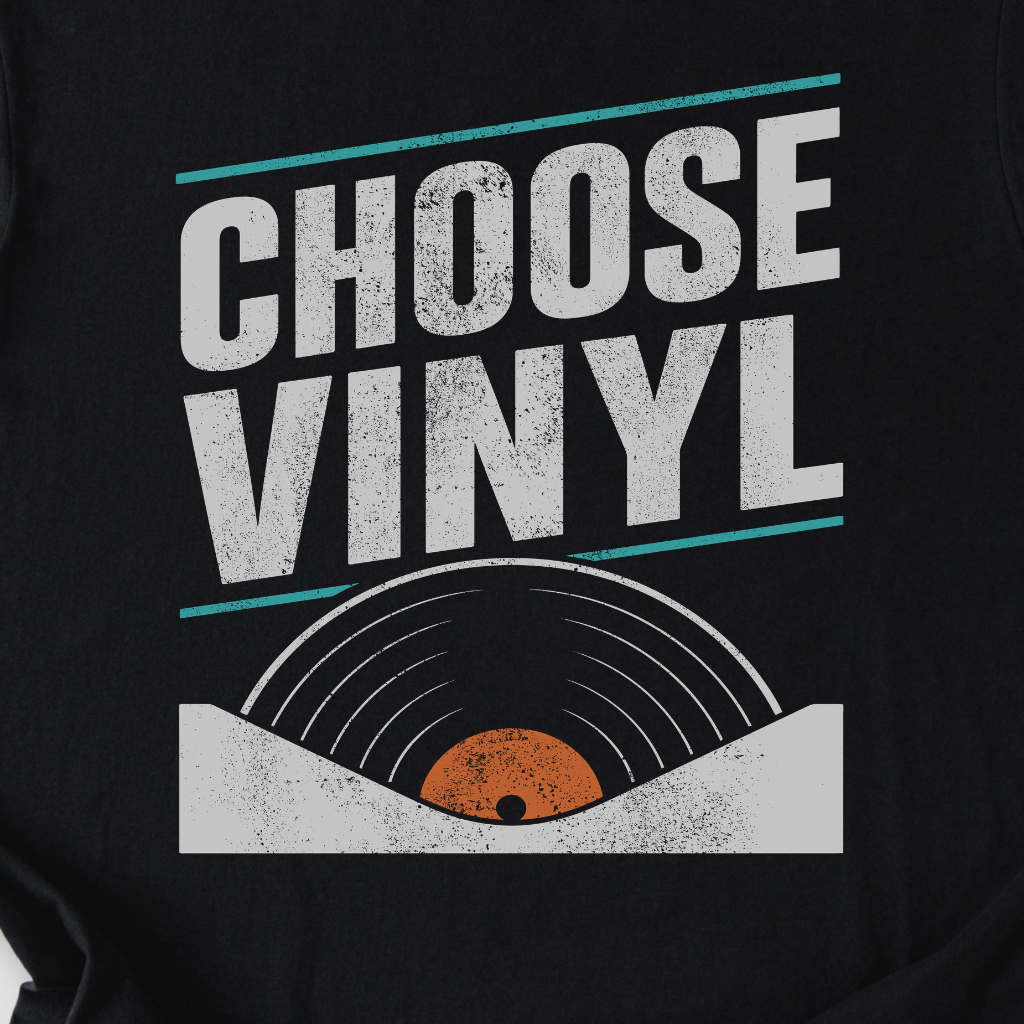Choose Vinyl T-Shirt