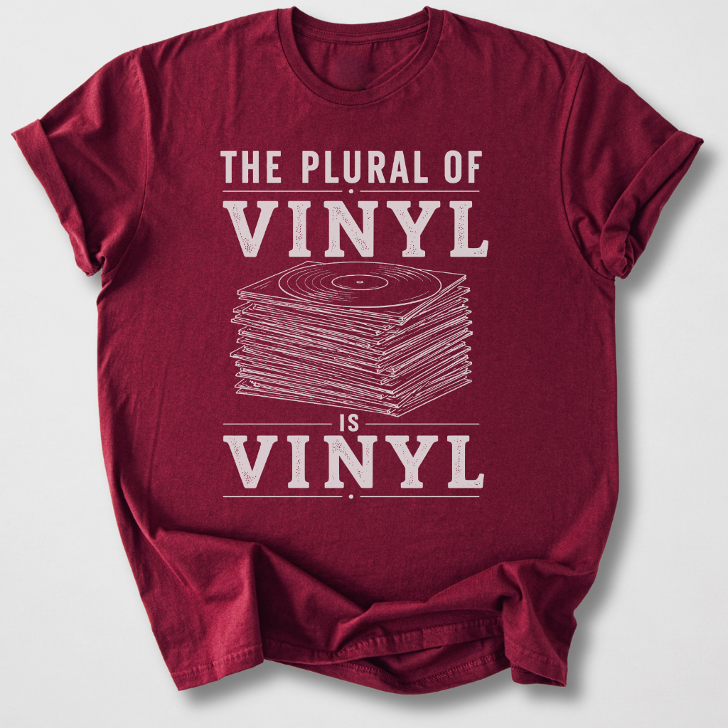 The Plural Of Vinyl T-Shirt