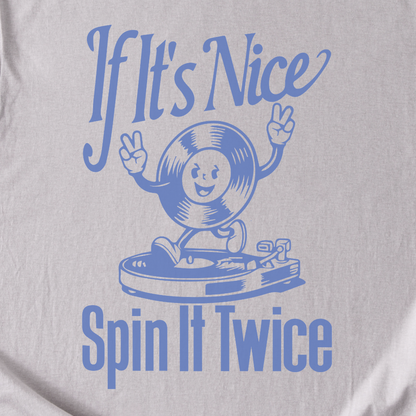 If It's Nice Spin It Twice Vinyl T-Shirt