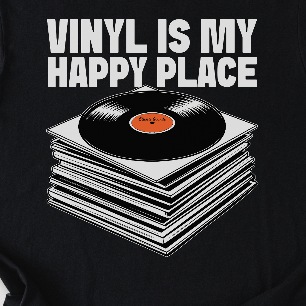 Vinyl Is My Happy Place T-Shirt