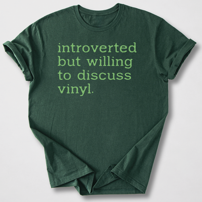 Willing To Discuss Vinyl T-Shirt
