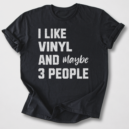 I Like Vinyl T-Shirt