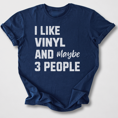 I Like Vinyl T-Shirt
