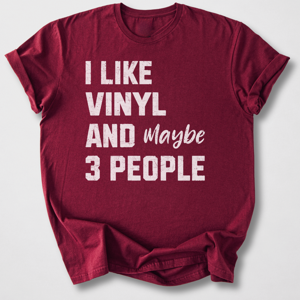 I Like Vinyl T-Shirt