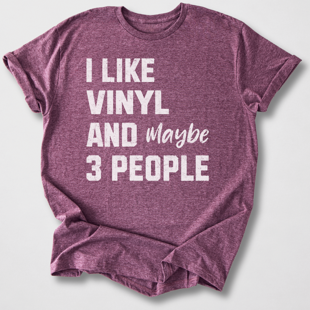 I Like Vinyl T-Shirt