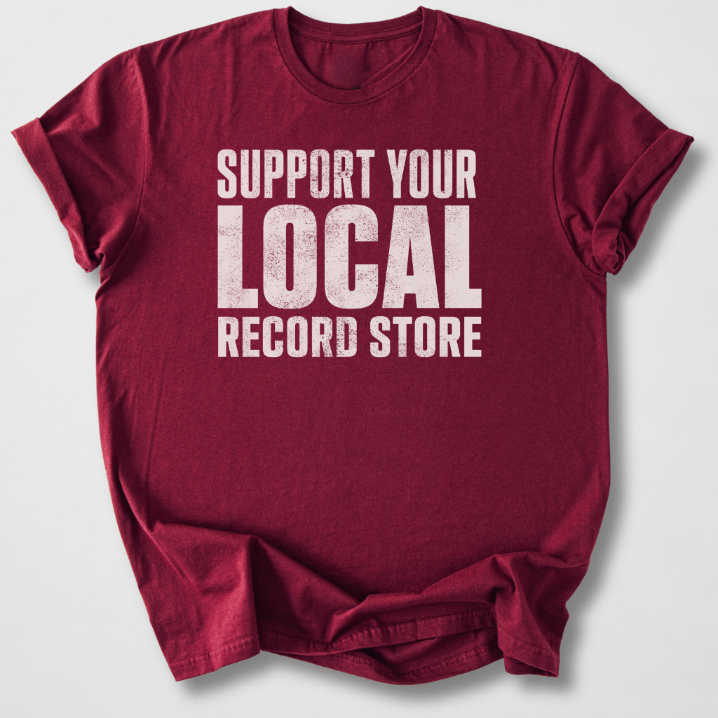 Support Your Record Store T-Shirt