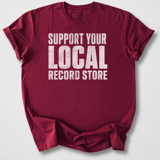 Support Your Record Store T-Shirt