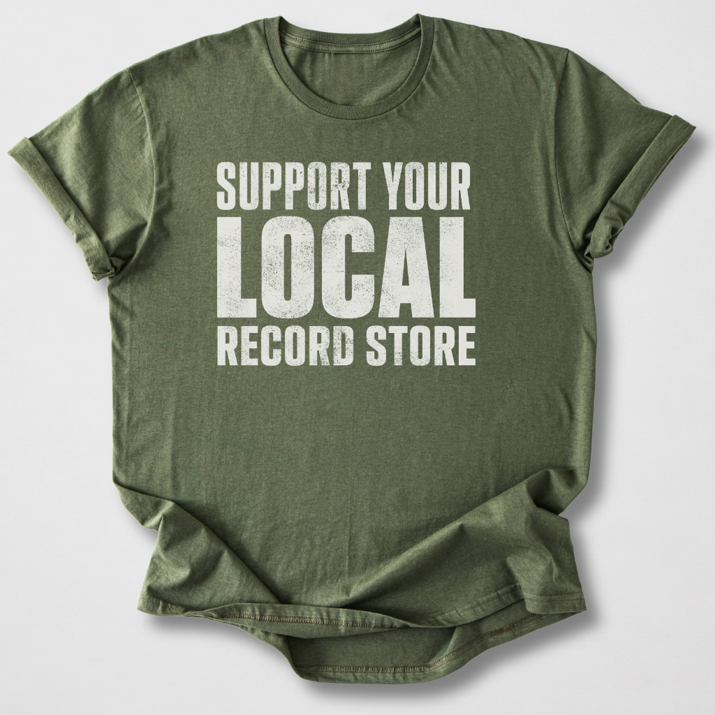 Support Your Record Store T-Shirt