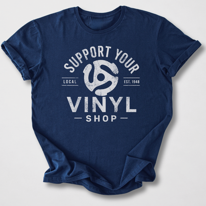 Support Your Vinyl Shop T-Shirt