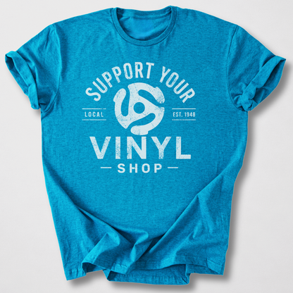 Support Your Vinyl Shop T-Shirt