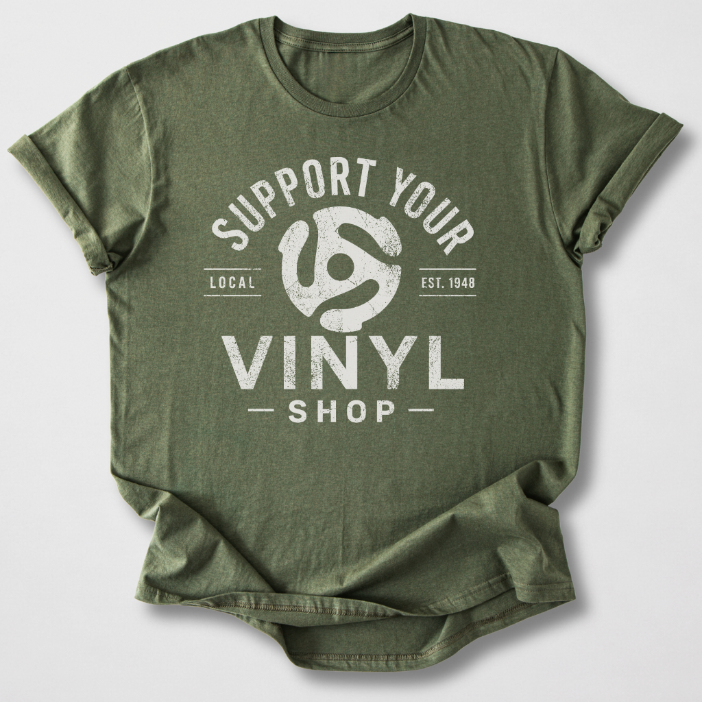 Support Your Vinyl Shop T-Shirt