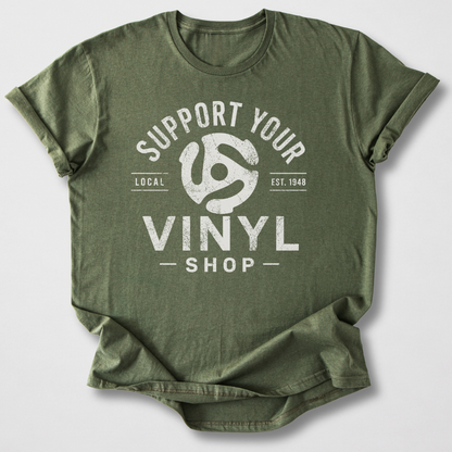 Support Your Vinyl Shop T-Shirt