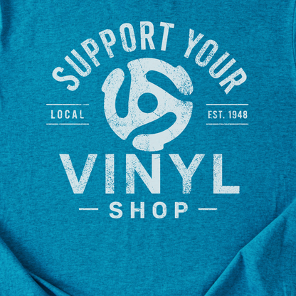 Support Your Vinyl Shop T-Shirt