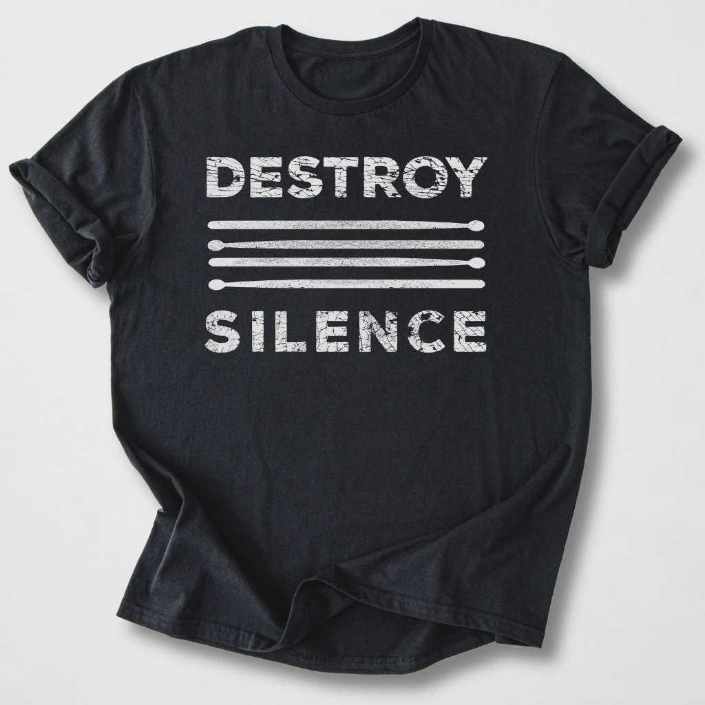 Destroy Silence Drum T-Shirt