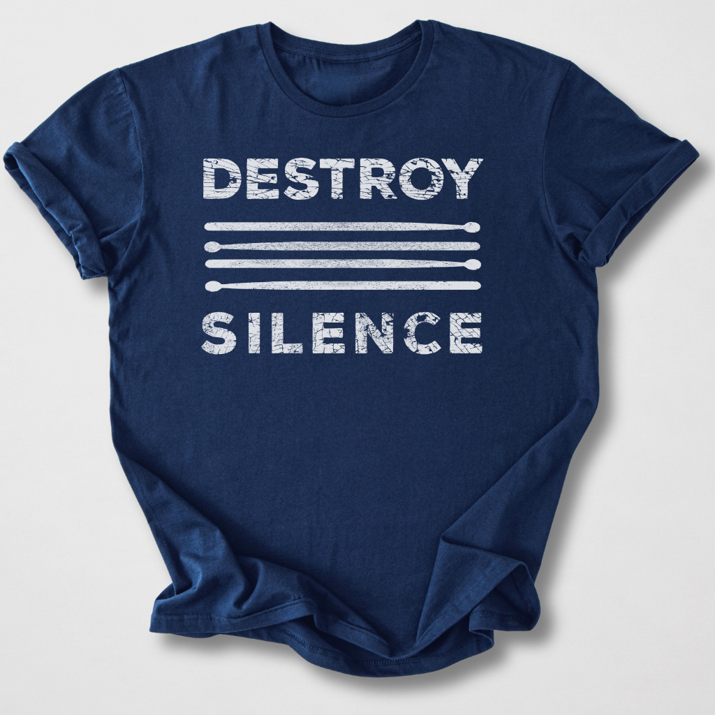 Destroy Silence Drum T-Shirt